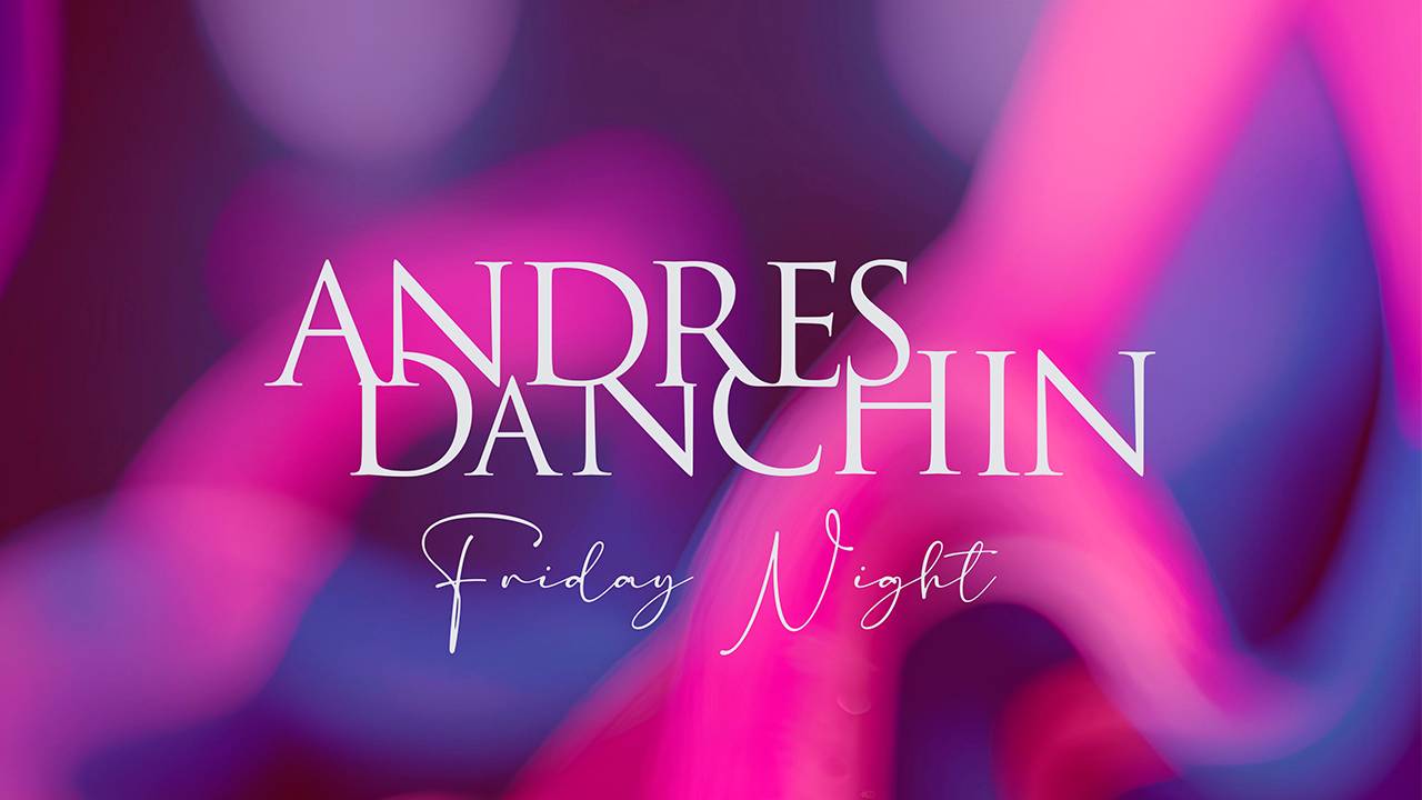 Andres Danchin - Friday Night