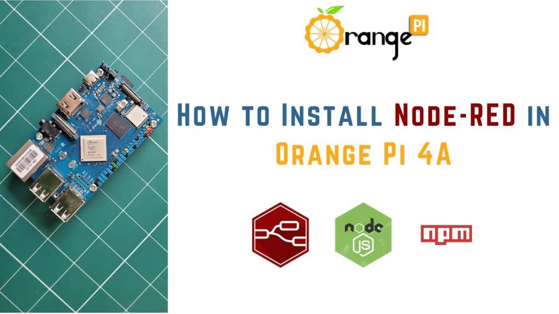 Как установить Node-RED на мини-ПК Orange Pi 4A