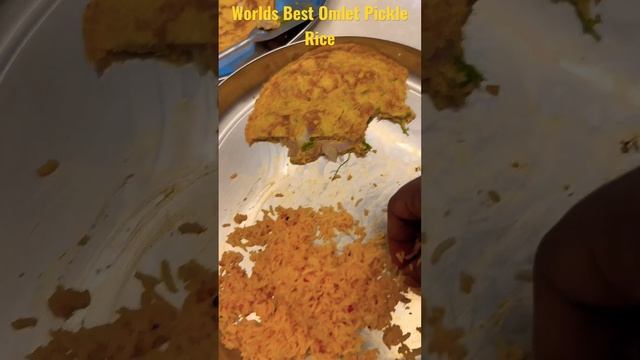 #world #trending #pickle #rice #omlet #indianfood