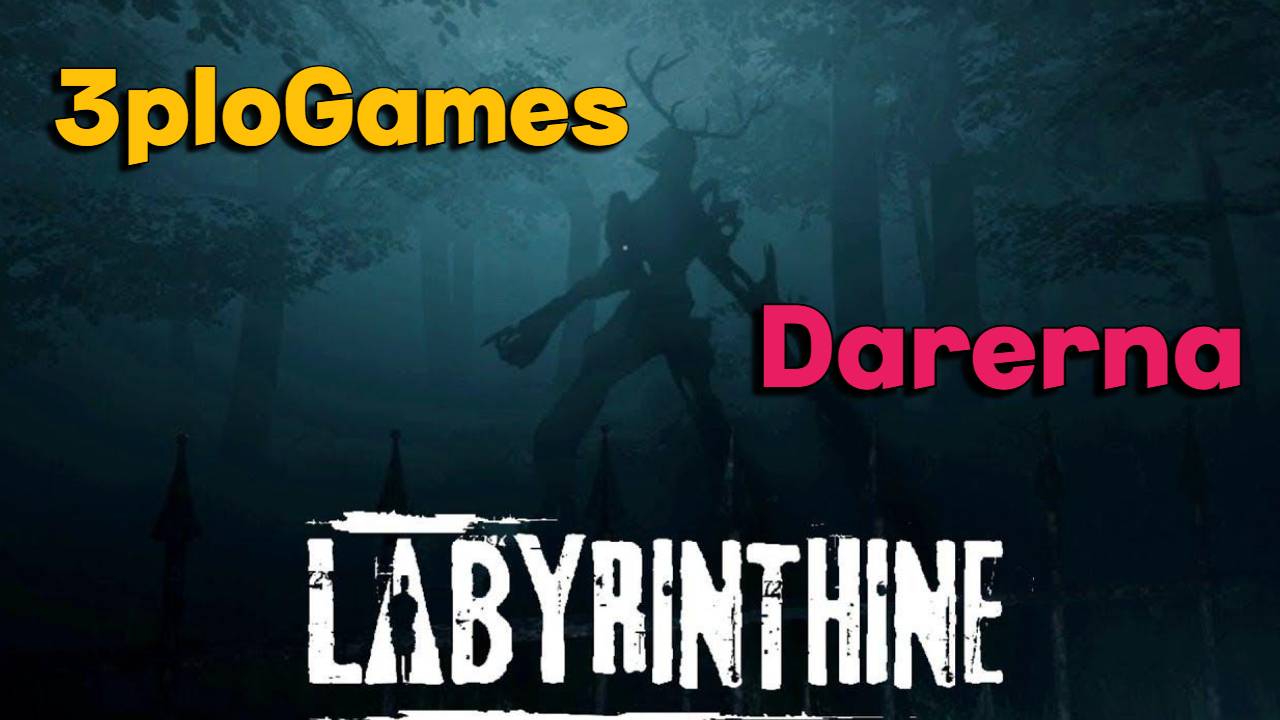 🔴Стрим🔴 Labyrinthine c 3ploGames (2)