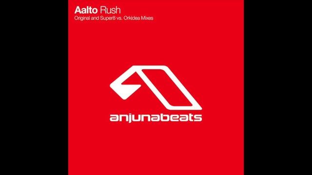 Aalto - Rush (Super8 vs Orkidea Remix)