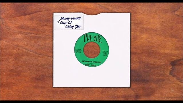 Johnny Vanelli - Seven Days Of Loving You