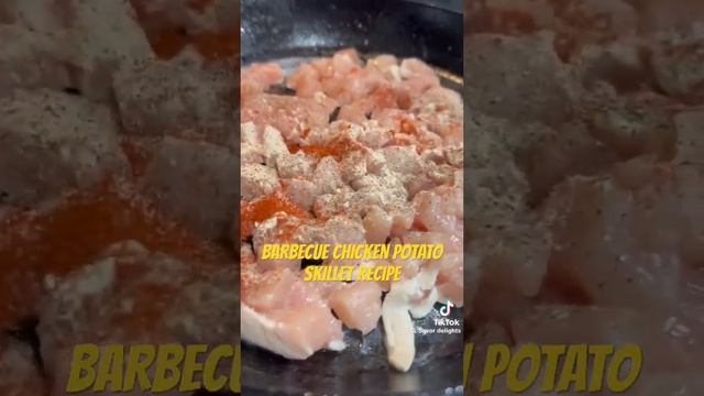 BARBECUE CHICKEN POTATO SKILLET RECIPE #shorts