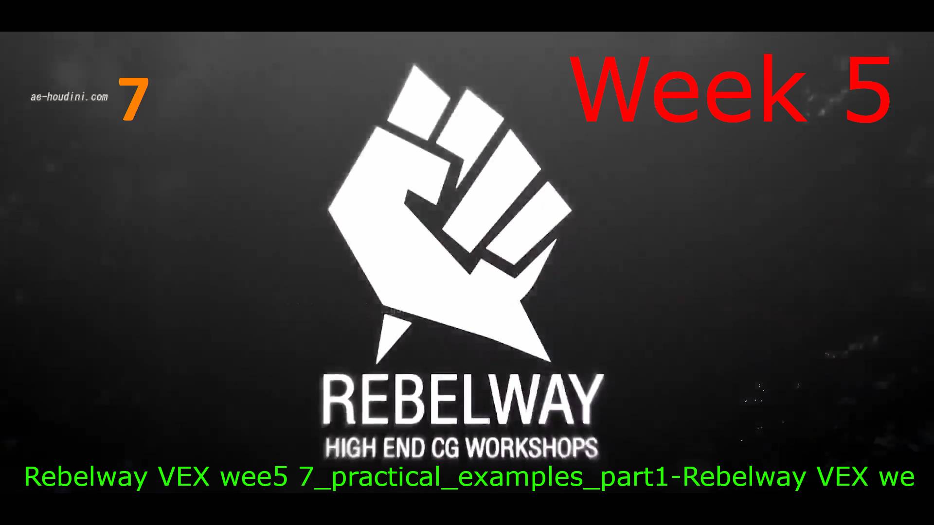 Rebelway VEX wee5 7_practical_examples_part1-Rebelway VEX we