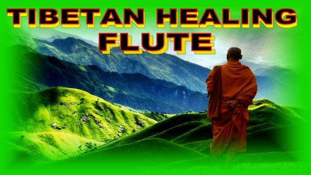 Tibetan_Healing_Flute,_Deep_Relaxing_Music_Meditation_For_Inner