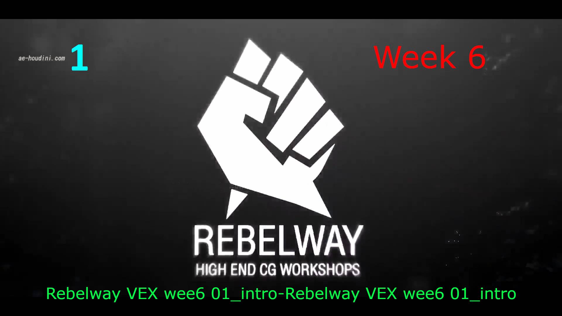 Rebelway VEX wee6 01_intro-Rebelway VEX wee6 01_intro