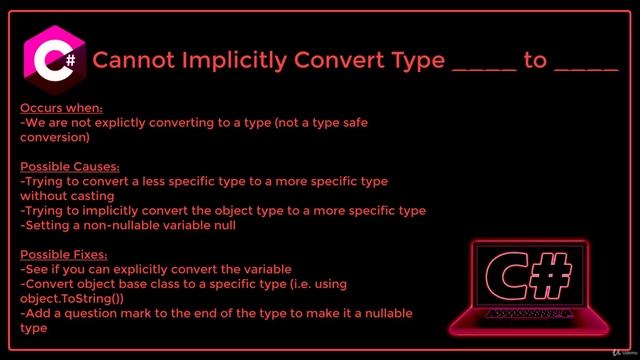 12. Cannot Implicitly Convert Type ____ to ____