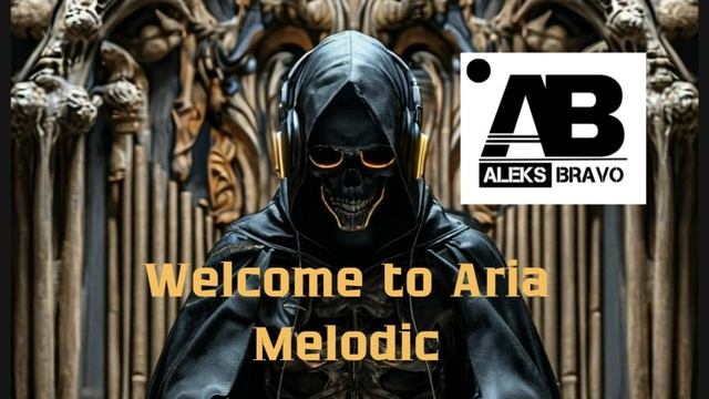 Welcome to Aria melodic (ALEKS BRAVO mix)