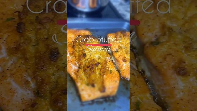 CRAB STUFFED SALMON | RECIPE VIDEO UPLOADED 😋