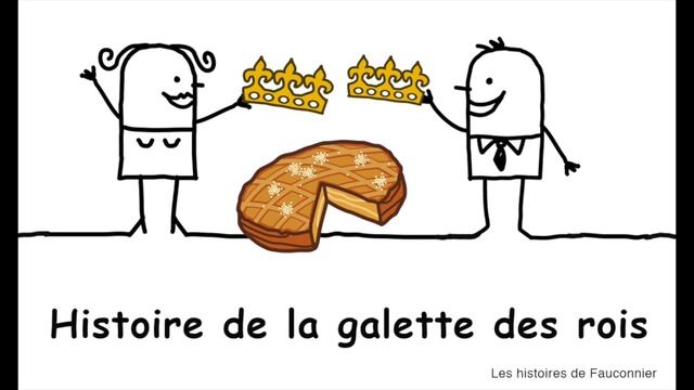 Histoire de la galette des rois