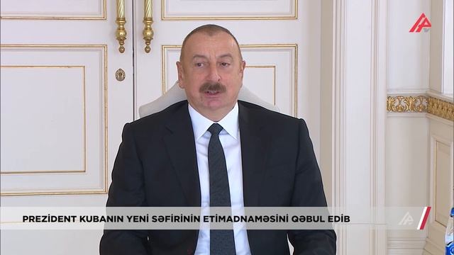 Prezident Kubanın yeni səfirinin etimadnaməsini qəbul edib