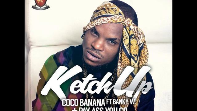 Ketchup  - Pay As You Go (Produced By Emmy Ace)