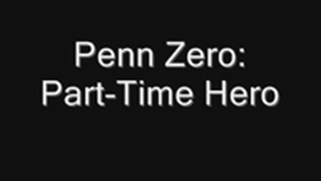 Penn Zero: Part-Time Hero review