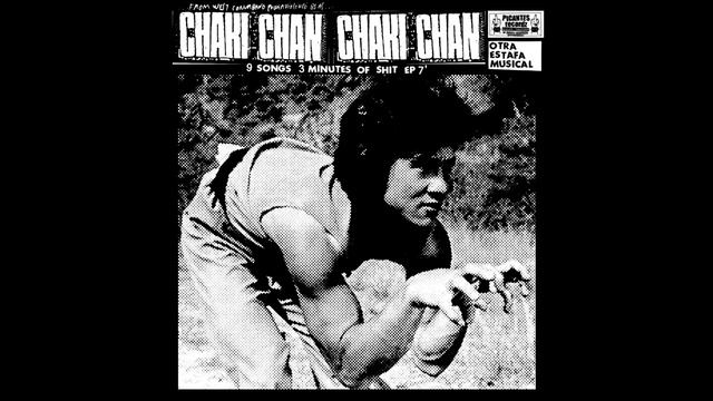 CHAKI CHAN- EP 2016 (vinilo 7' versión)