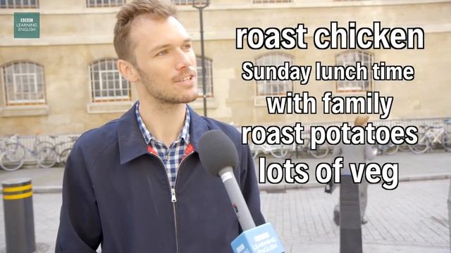 How do people talk about their favourite British food_