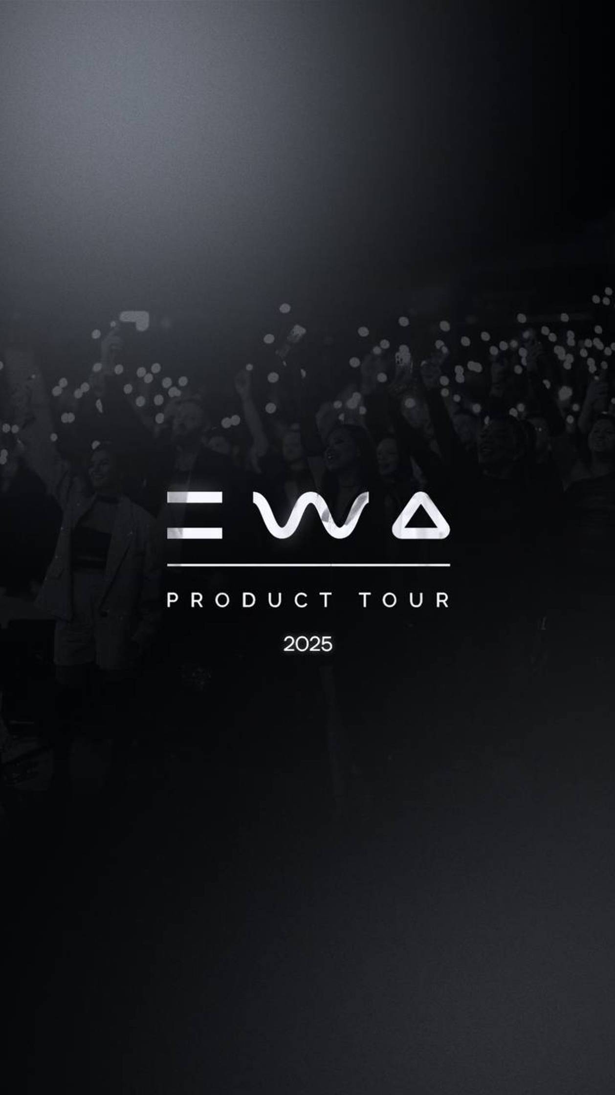 EWA PRODUCT TOUR 🌍