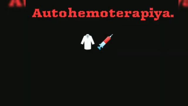 Autohemoterapiya.