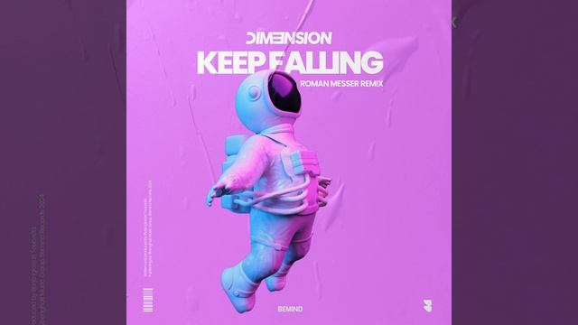 DIM3NSION-Keep Falling (Roman Messer Extended Remix)