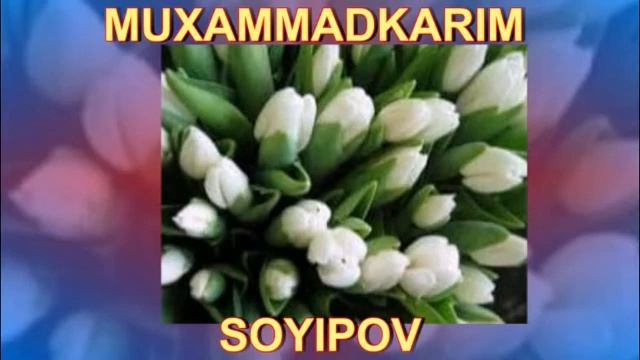 МУХАММАДКАРИМ СОЙИПОВ. (ЎЛМАС ОХАНГЛАР). ЧАКИ ЧАКИ БОРО. 1991 ЙИЛ. "РЕТРО АРХИВ"