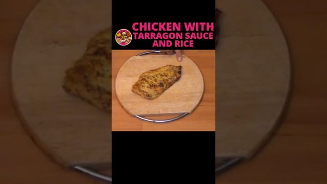 TARRAGON CHICKEN | TARRAGON SAUCE | TARRAGON CHICKEN WITH RICE BOWL #SHORTS