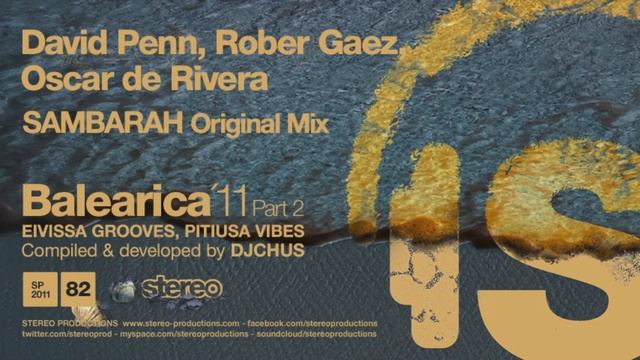 David Penn, Rober Gaez, Oscar de Rivera - Sambarah (Original Mix).