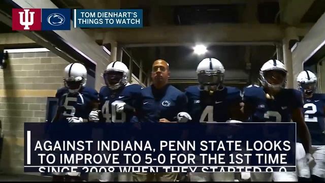 Week 5 Preview: Indiana at Penn State