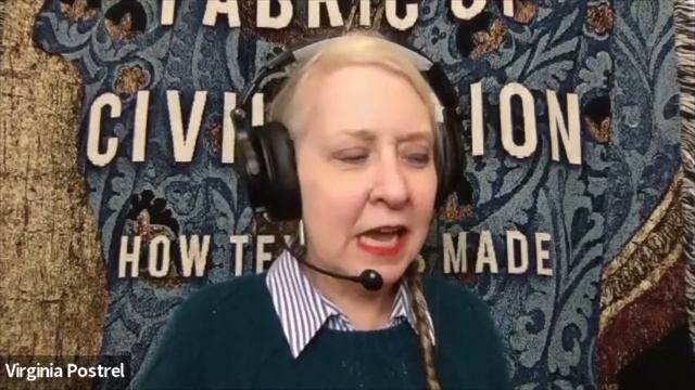 Interview with Journalist Virginia Postrel, Author of 'The Fabric of Civilization'