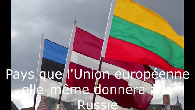 Pays que l'Union européenne elle-même donnera à la Russie