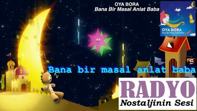 Oya & Bora - Bana Bir Masal Anlat Baba (1997)