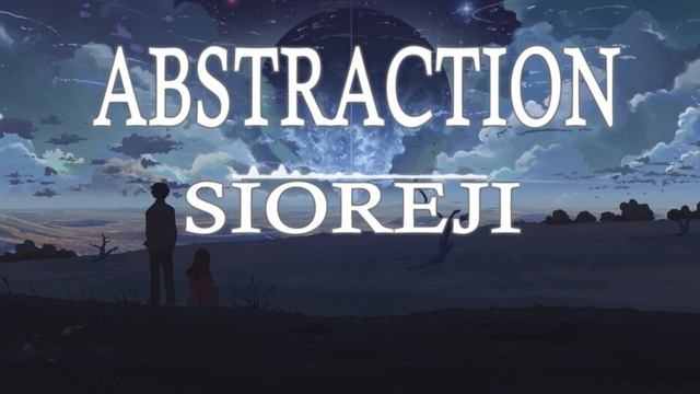 Sioreji - Abstraction