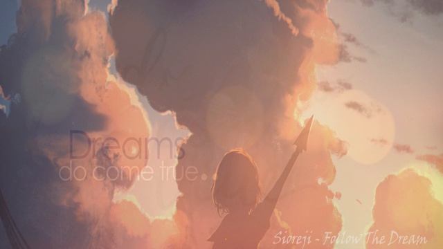 Sioreji - Follow The Dream