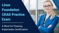 CKAD Practice Exam: Your Essential Guide to Kubernetes Success!