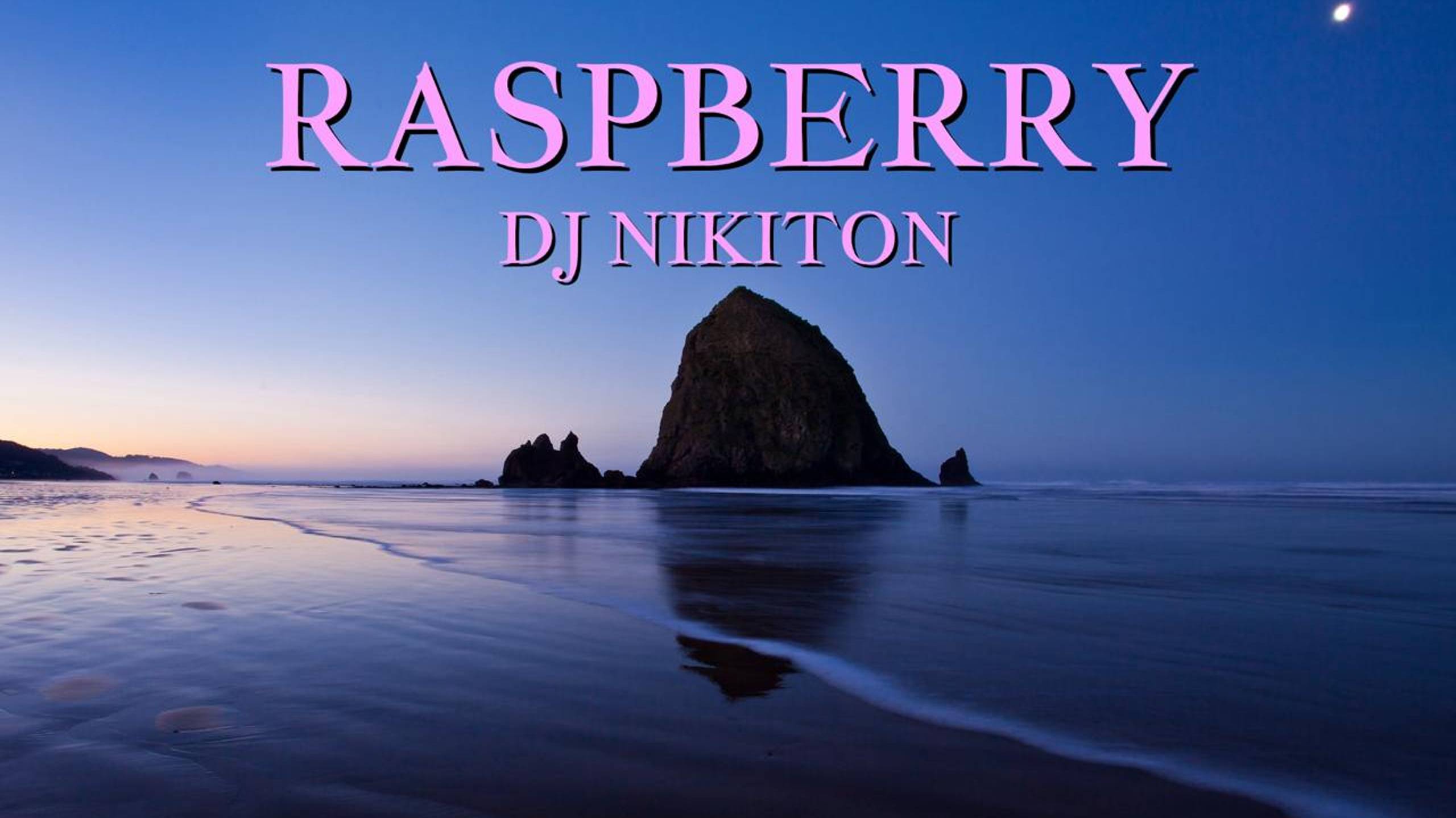 DJ Nikiton - Raspberry mix