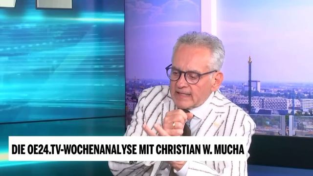 Die oe24-Wochenanalyse mit Christian W. Mucha