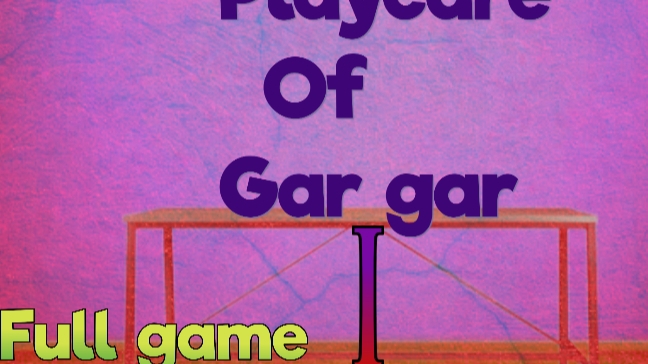 playcare of gar gar 1 полная игра