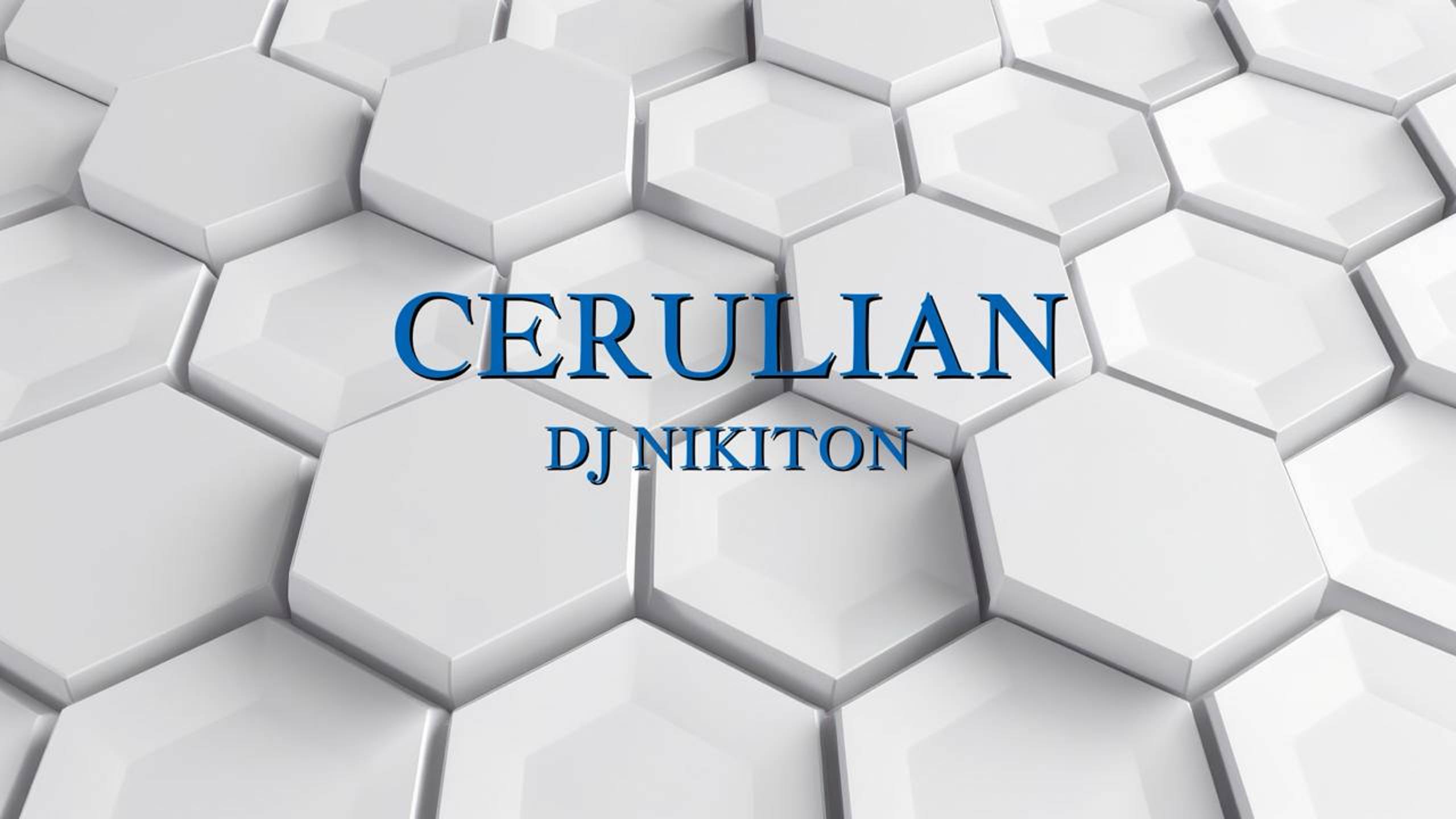 DJ Nikiton - Cerulian mix