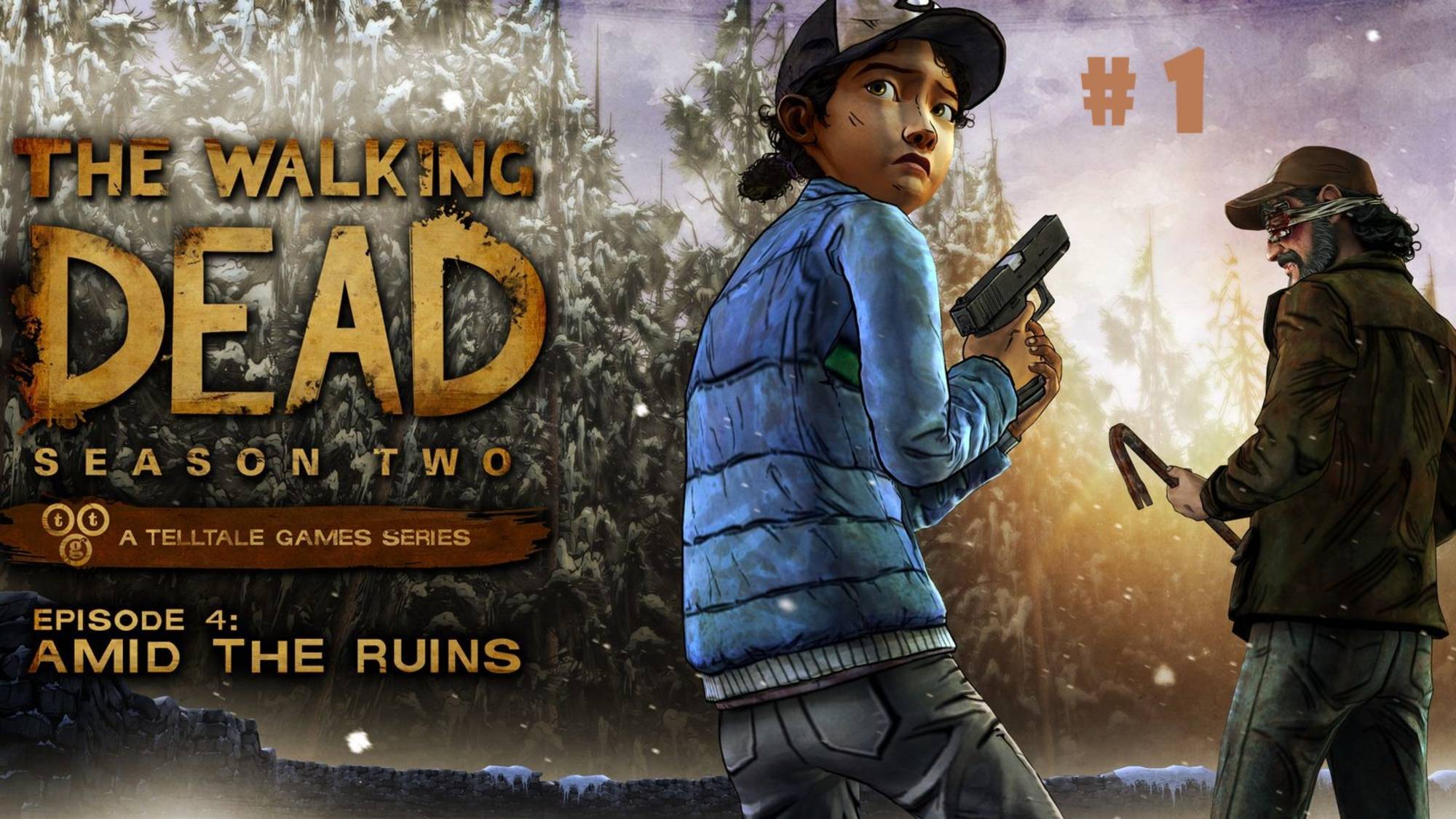 Прохождение The Walking Dead:Season Two Эпизод 4(Среди руин) часть 1/Android версия.