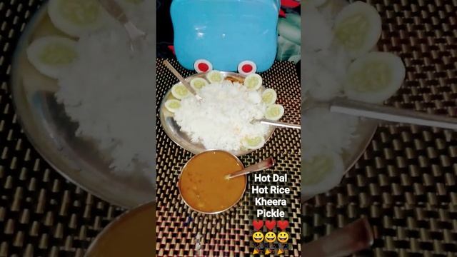 HotDalHotRiceKheera Pickle#shorts#shortsfeed#youtubeshorts#dal#rice#kheera#pickle#trending#food#