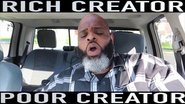 RICH CREATOR POOR CREATOR - HOW TO BE BROKE