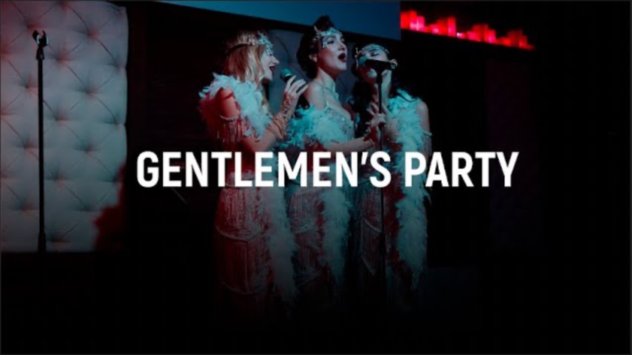 GENTELMEN'S PARTY / ЮБИЛЕЙ