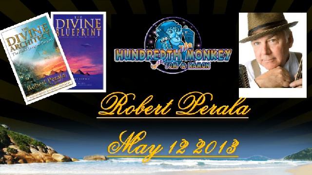 Robert Perala On The Hundredth Monkey Radio XTRA Mat 12 2013