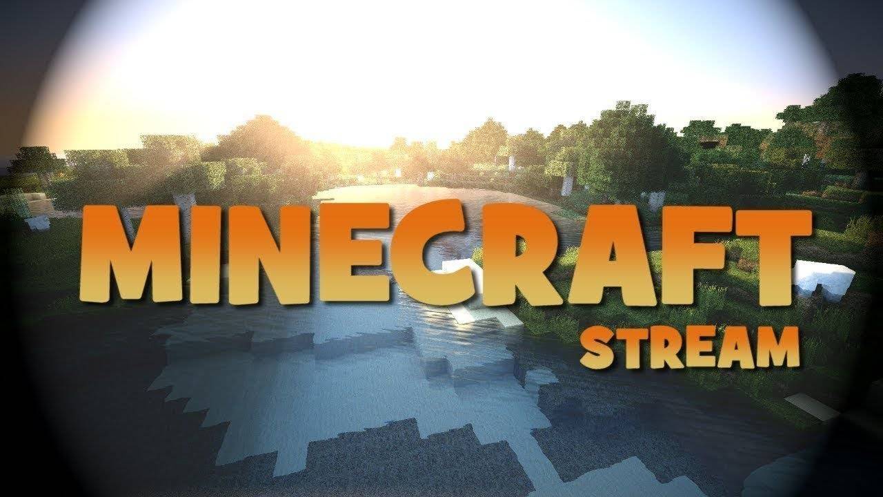 Стрим по Minecraft Жду тебя на стрмие