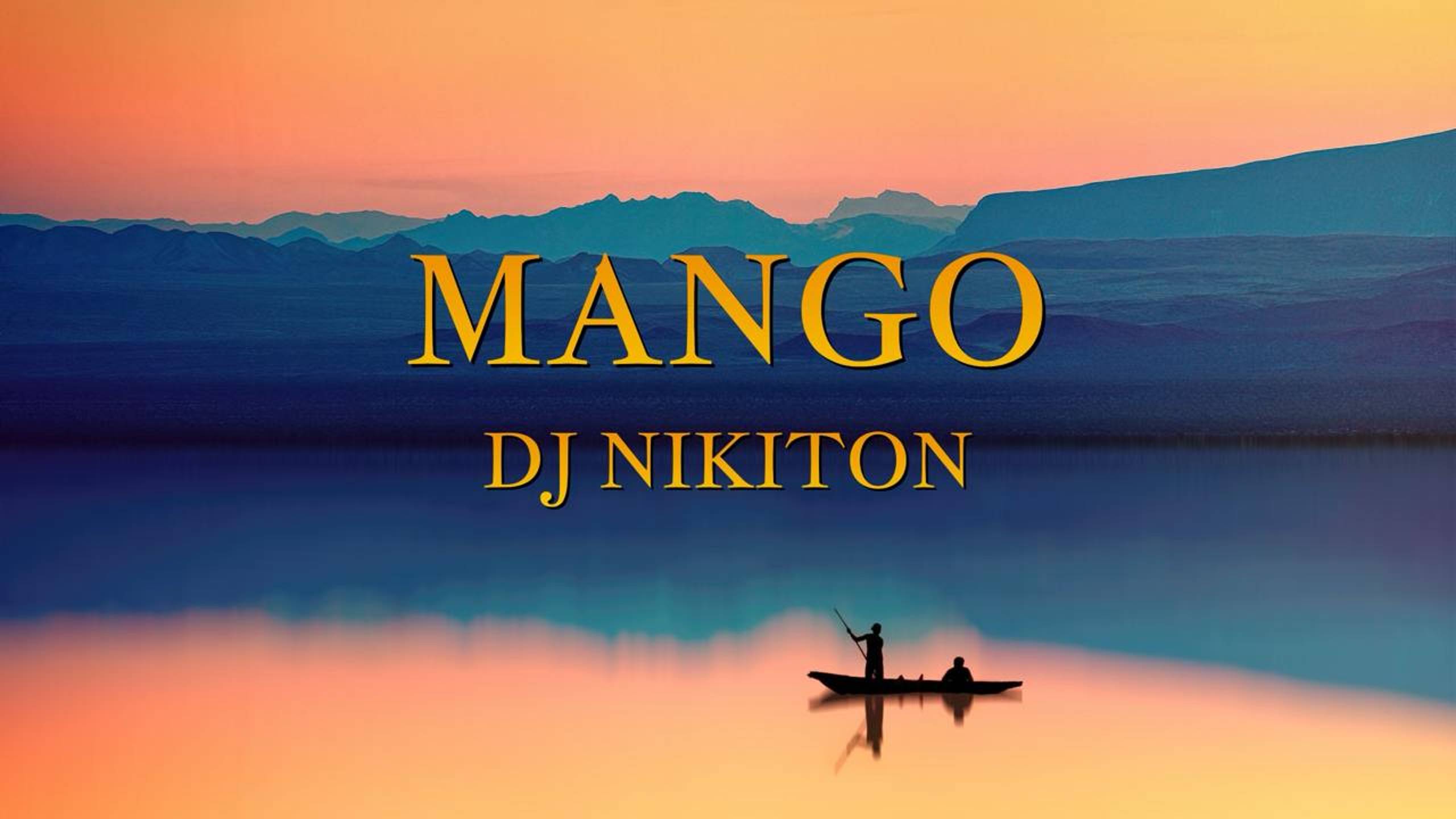 DJ Nikiton - Mango mix