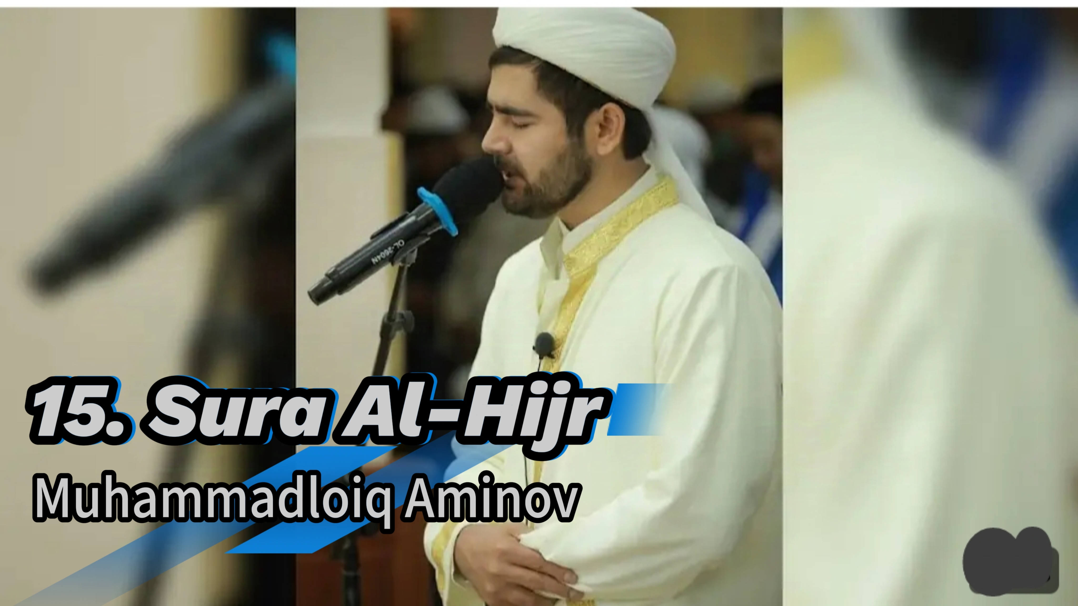 15. Sura Al-Hijr Muhammadloiq Aminov