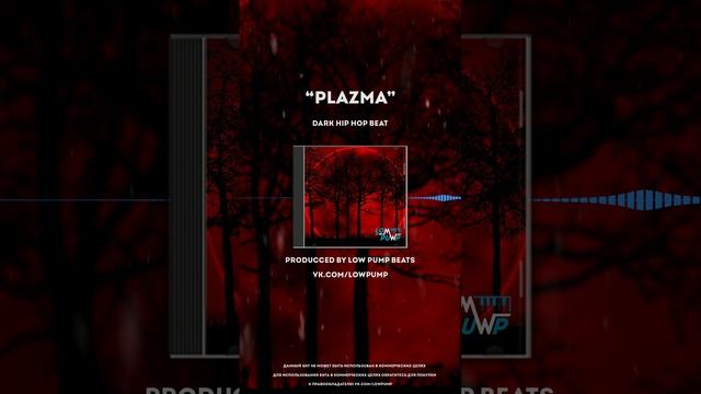 [FREE] Dark Hip Hop Beats 2025 - "Plazma" (prod. lowpumpbeats) - 84 bpm