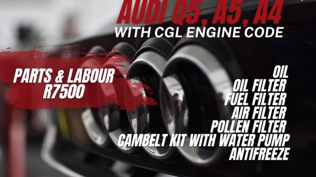 Engine Service - Audi Q5, A5, A4 with CGL engine code
