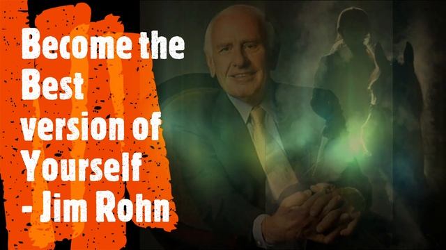 Become Better, Stronger and Smarter Motivation - Jim Rohn