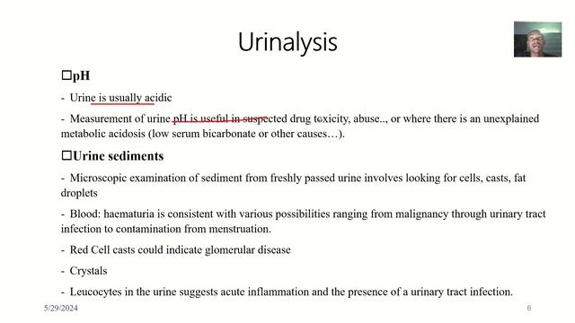 Using Urinalysis to assess for Urine Ph and Urine sediments