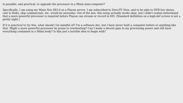 Can I upgrade the processor in my Minix Neo Z83-4, and is this practical?