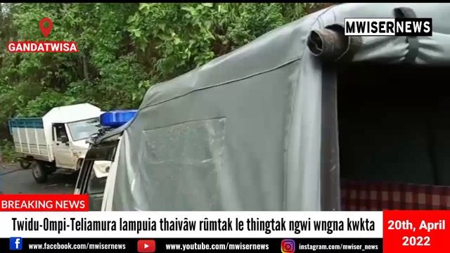 Twidu-Ompi-Teliamura lampuia thaivâw rûmtak le thingtak ngwi wngna kwk zota